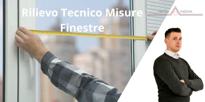 Rilievo Tecnico Misure Finestre