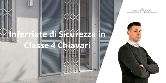 Inferriate di Sicurezza in Classe 4 Chiavari