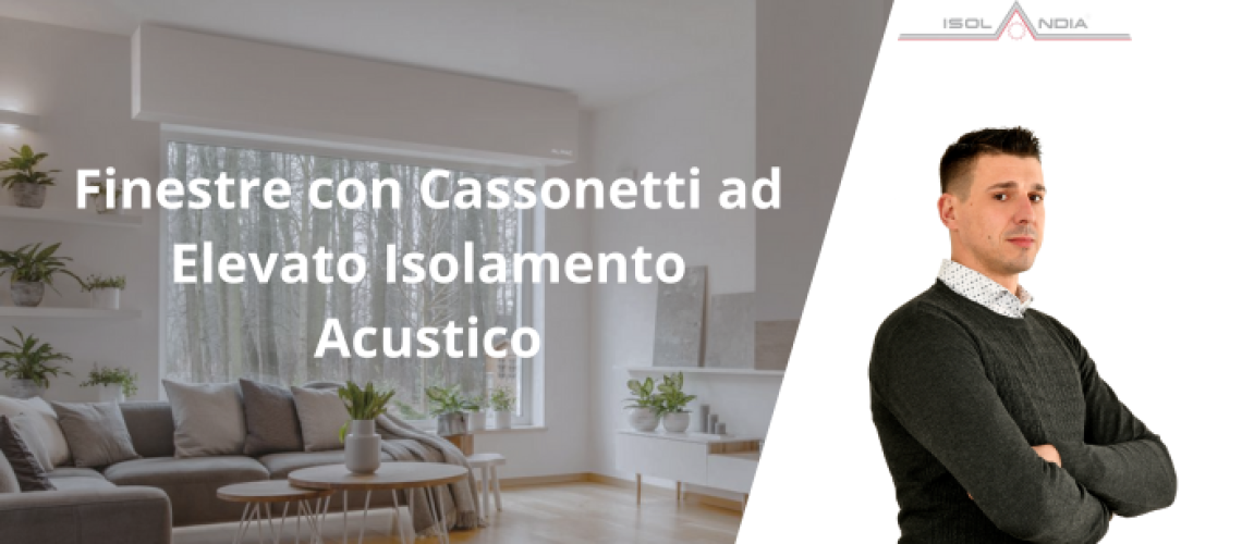 Finestre con Cassonetti ad Elevato Isolamento Acustico (2)